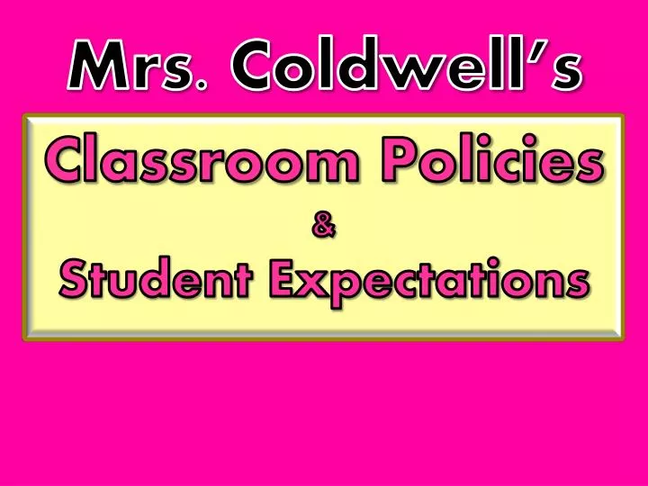 mrs coldwell s