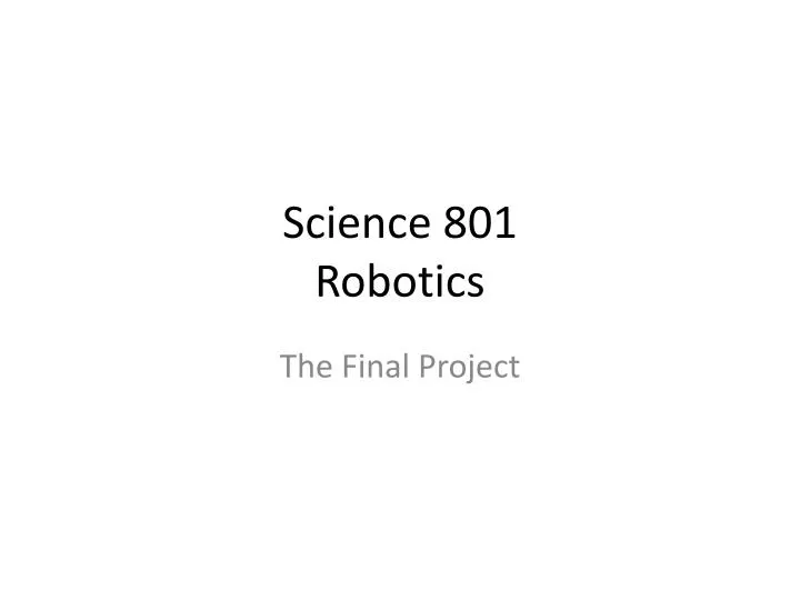 science 801 robotics