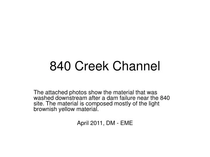 840 creek channel