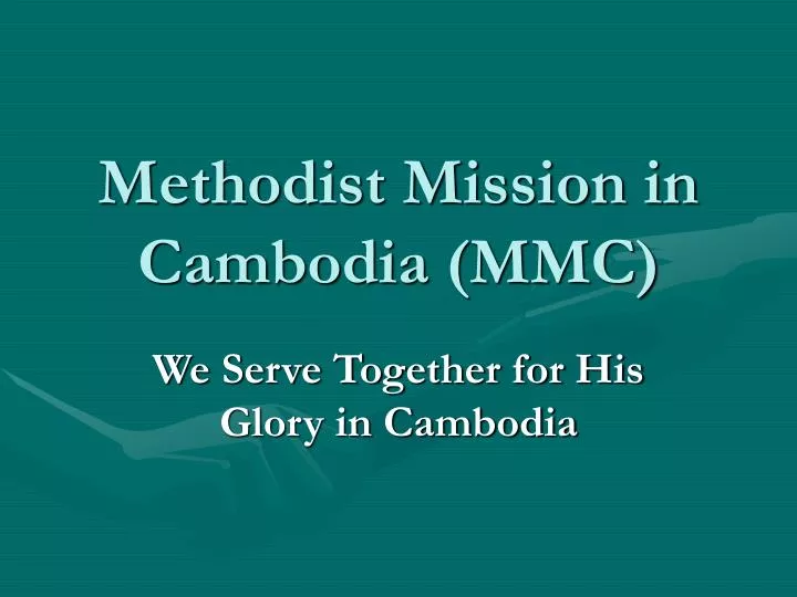 methodist mission in cambodia mmc