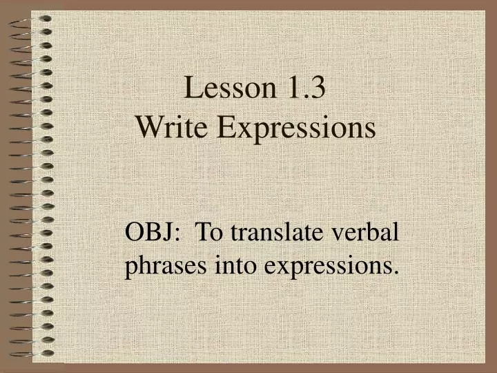 lesson 1 3 write expressions