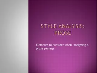 Style Analysis: Prose