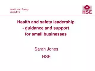 Health and safety leadership - guidance and support for small businesses
