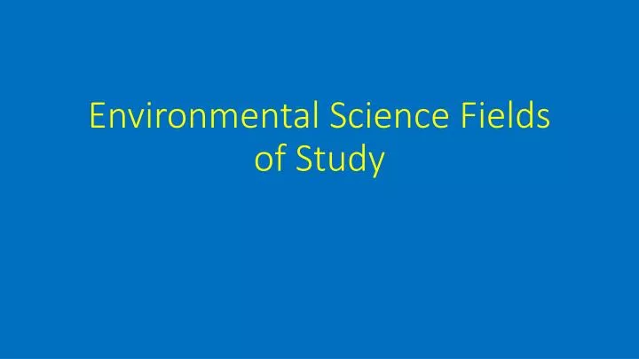 environmental science fields of study