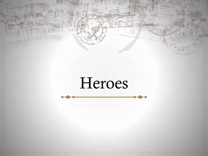 heroes