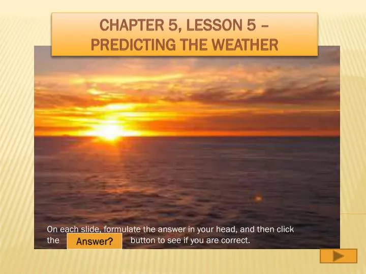 chapter 5 lesson 5 predicting the weather