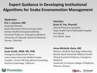 Expert Guidance in Developing Institutional Algorithms for Snake Envenomation Management