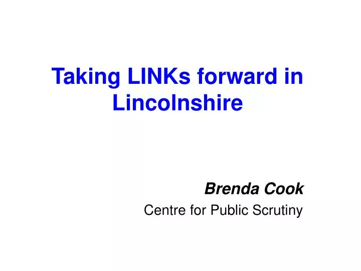 taking links forward in lincolnshire