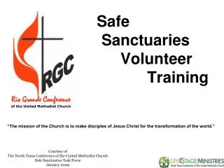 Courtesy of The North Texas Conference of the United Methodist Church Safe Sanctuaries Task Force