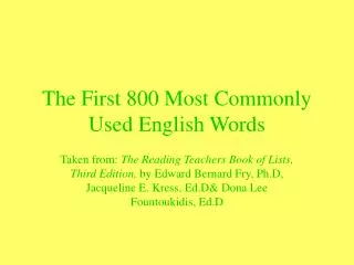 The First 800 Most Commonly Used English Words