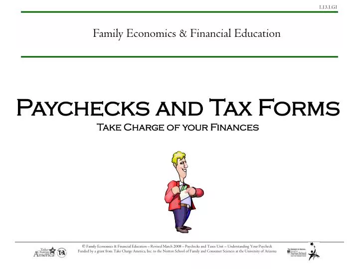 paychecks and tax forms take charge of your finances