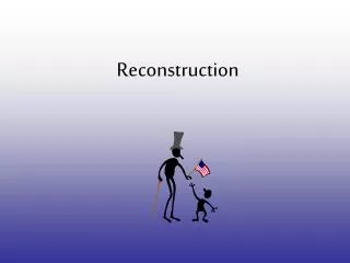 Reconstruction