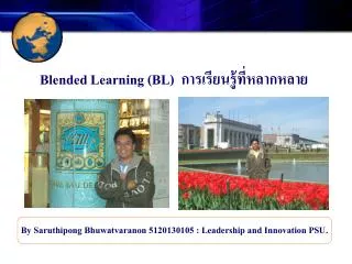 Blended Learning ( BL ) ??????????????????????