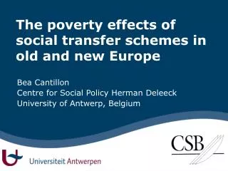 The poverty effects of social transfer schemes in old and new Europe
