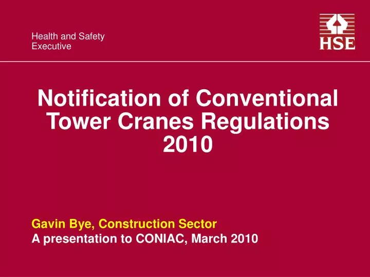 notification of conventional tower cranes regulations 2010