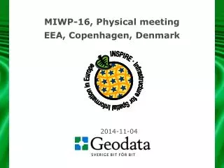 MIWP-16, Physical meeting EEA, Copenhagen, Denmark