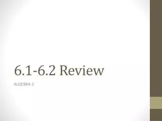 6 1 6 2 review