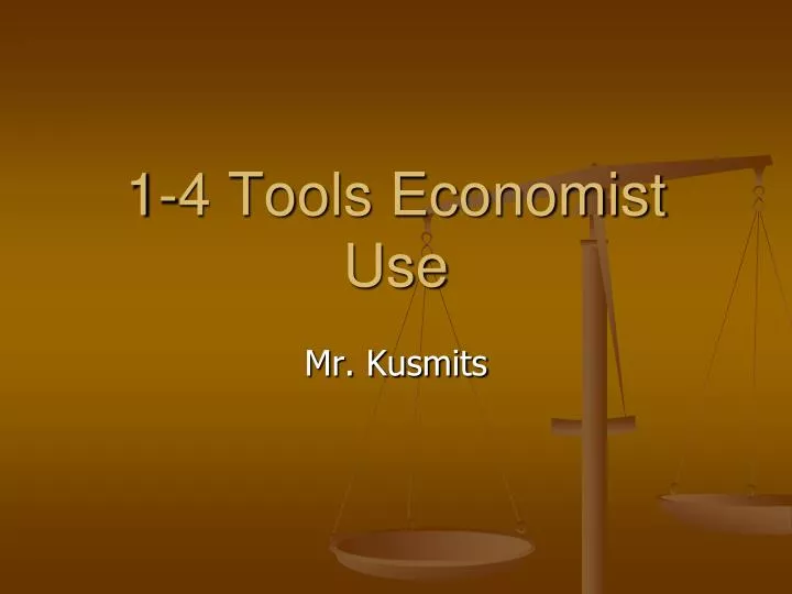 1 4 tools economist use