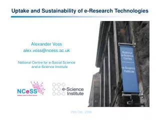 Uptake and Sustainability of e-Research Technologies