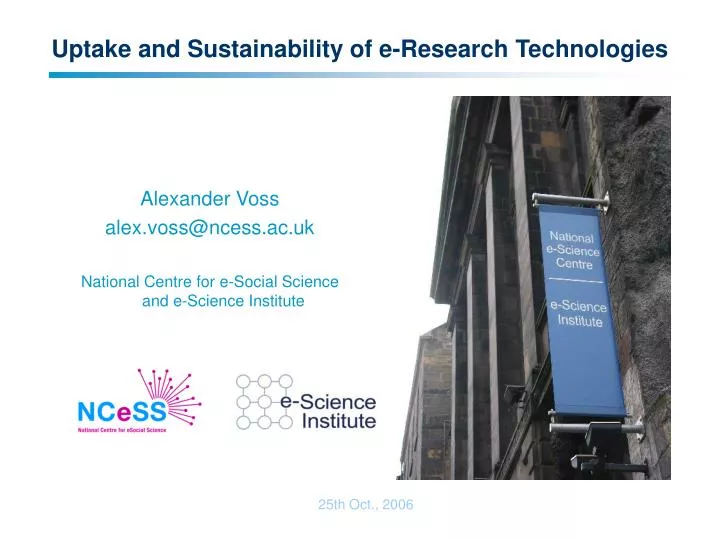 uptake and sustainability of e research technologies