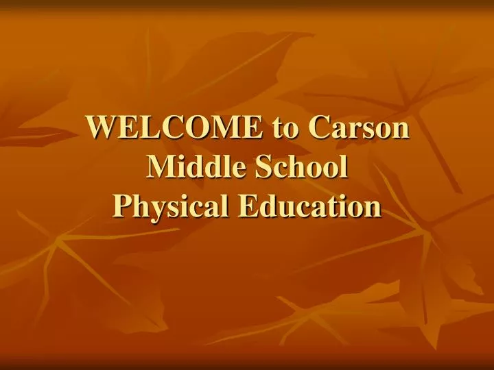 welcome to carson middle school physical education
