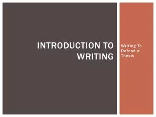 Introduction to Writing