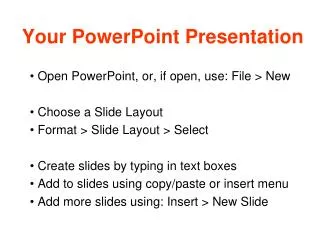 Your PowerPoint Presentation