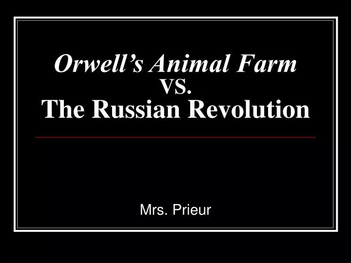 orwell s animal farm vs the russian revolution