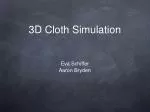 3D Cloth Simulation - slide 1