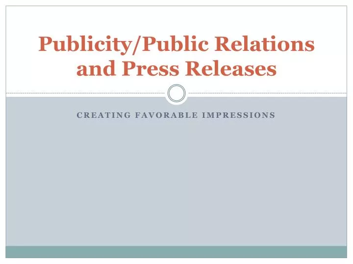 publicity public relations and press releases