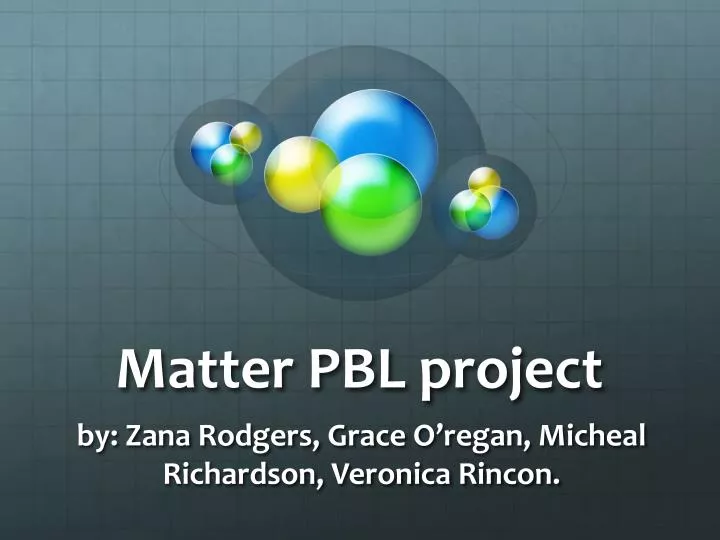 matter pbl project