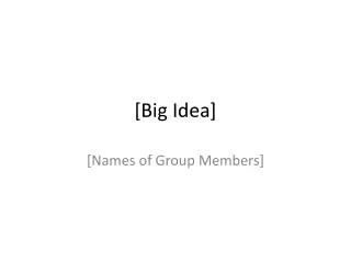 [Big Idea]