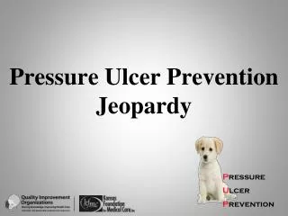 Pressure Ulcer Prevention Jeopardy