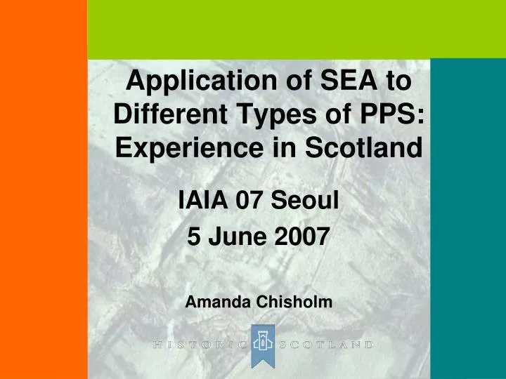 application of sea to different types of pps experience in scotland