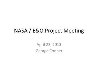 NASA / E&amp;O Project Meeting