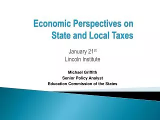 Economic Perspectives on State and Local Taxes