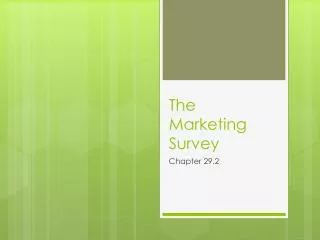 The Marketing Survey