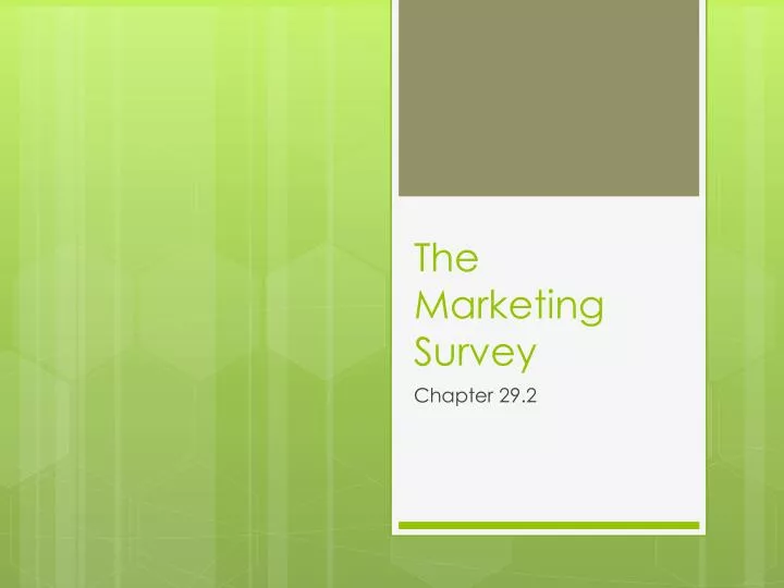 the marketing survey