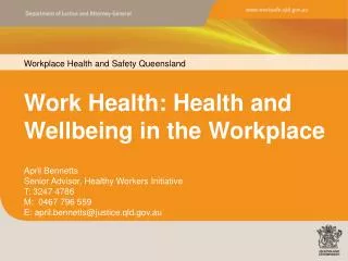 Work Health: Health and Wellbeing in the Workplace