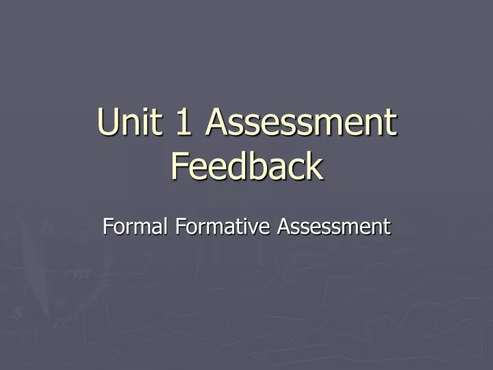 unit 1 assessment feedback