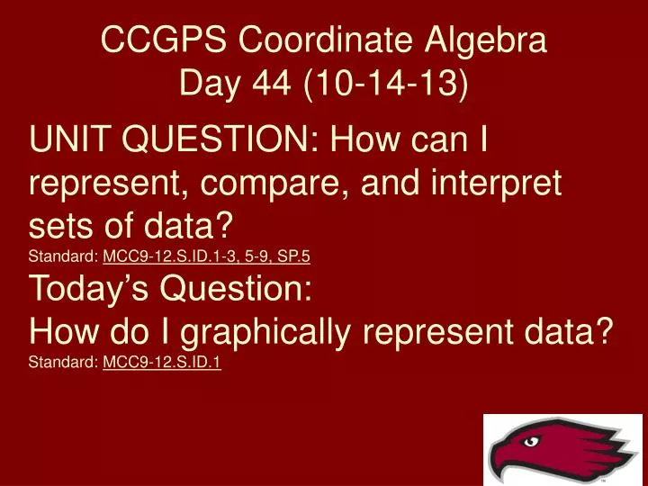 ccgps coordinate algebra day 44 10 14 13