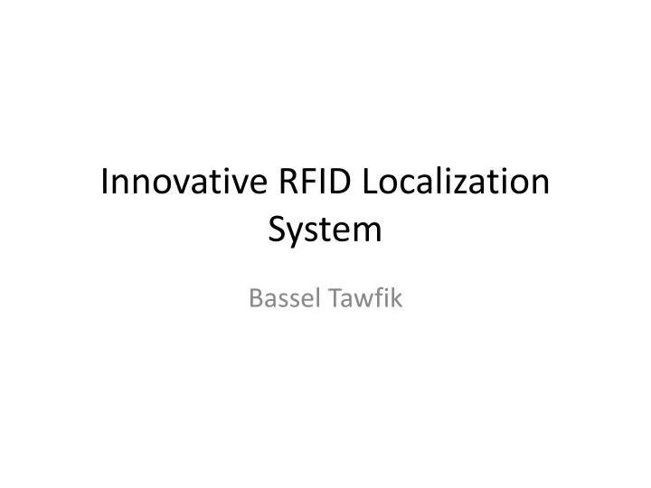 innovative rfid localization system