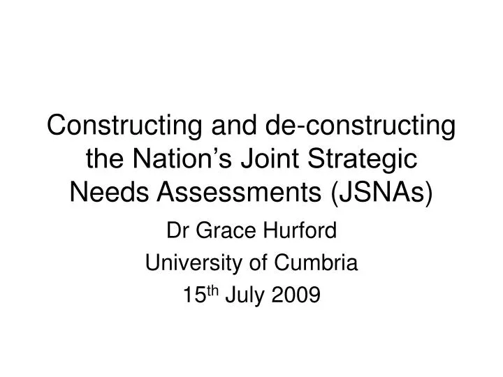 constructing and de constructing the nation s joint strategic needs assessments jsnas