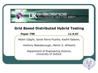 Grid Based Distributed Hybrid Testing Mobin Ojaghi, Javier Parra-Fuente, Kashif Saleem,