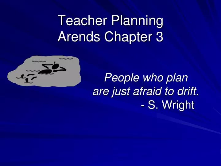 teacher planning arends chapter 3