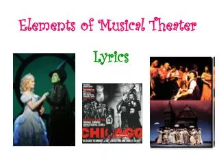 Elements of Musical Theater