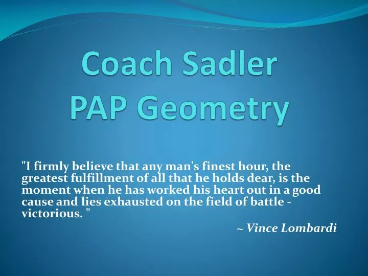 coach sadler pap geometry