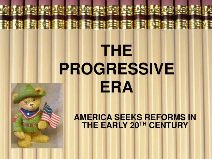 the progressive era