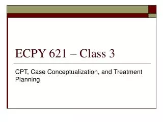 ECPY 621 – Class 3