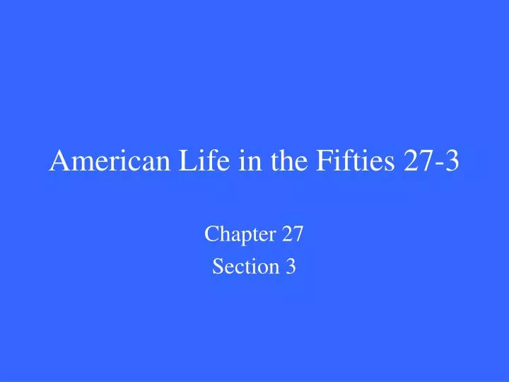 american life in the fifties 27 3